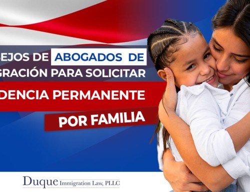 Immigration lawyer advice for permanent residency petitions for family in the United States